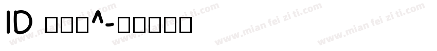 ID 叶倩轩^字体转换